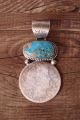 Navajo 1898 Morgan Silver Dollar Royston Turquoise Pendant 