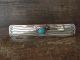 Navajo Indian Hand Stamped Sterling Silver Turquoise Hair Barrette